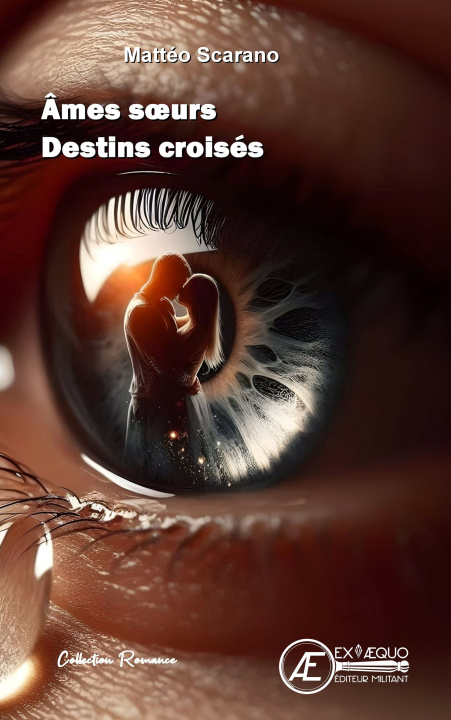 Knjiga AMES SOEURS - DESTINS CROISES SCARANO MATTEO