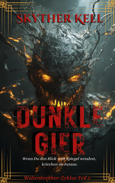Knjiga Dunkle Gier Skyther Kell
