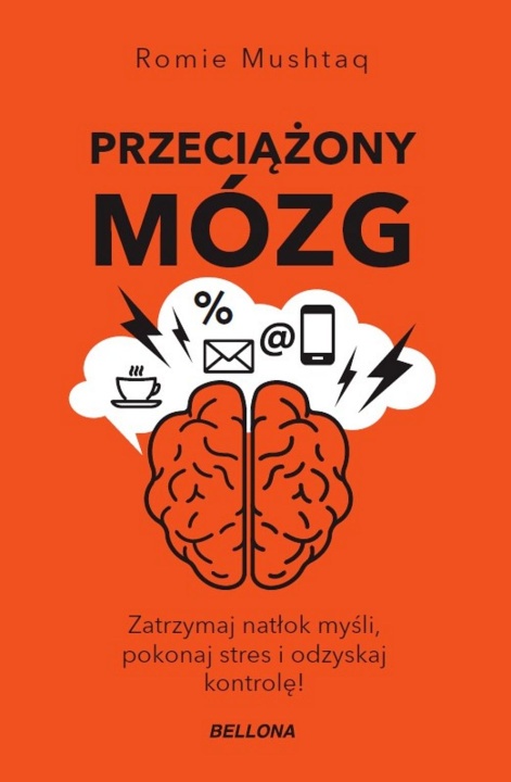 Книга Przeciążony mózg Romie Mushtaq
