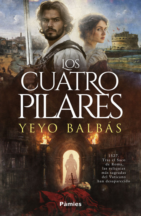 Kniha Cuatro Pilares,Los Yeyo Balbás
