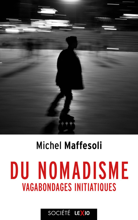 Kniha Du nomadisme MAFFESOLI MICHEL