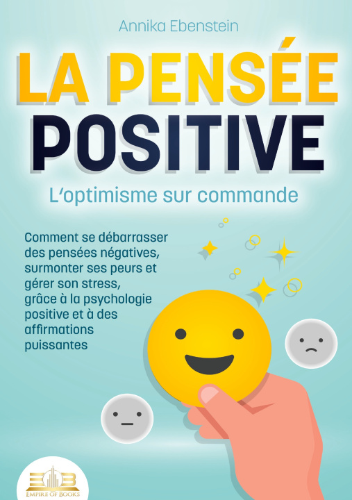 Kniha PENSEE POSITIVE OPTIMISME SUR COMMANDE EBENSTEIN ANNIKA