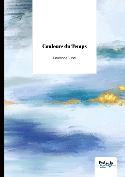 Kniha Couleurs du Temps Laurence Vidal