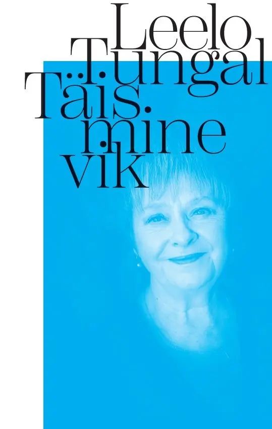 Kniha Täisminevik Tungal Leelo