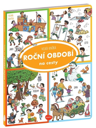 Libro Na cesty - Velká knížka ROČNÍ OBDOBÍ Olena Kvitka