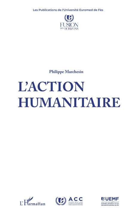 Kniha L'action humanitaire Marchesin