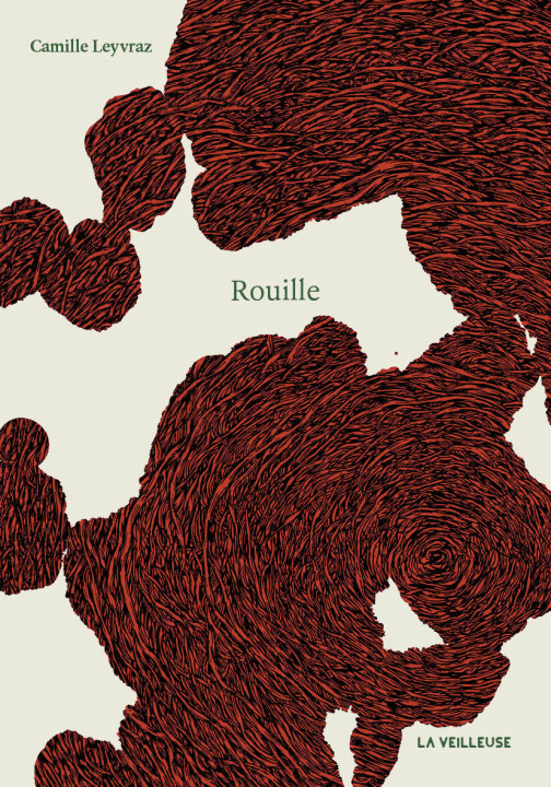 Kniha Rouille Leyvraz
