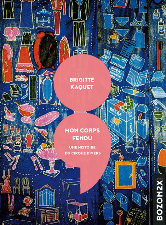 Boek Mon corps fendu Kaquet