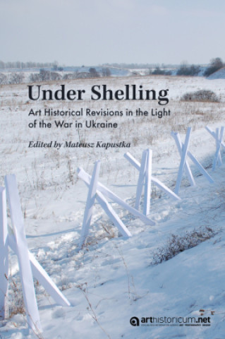 Kniha Under Shelling Mateusz Kapustka