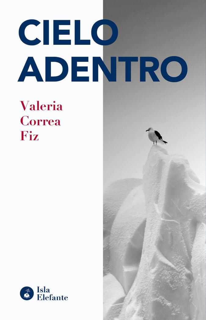 Kniha Cielo Adentro Valeria Correa Fiz