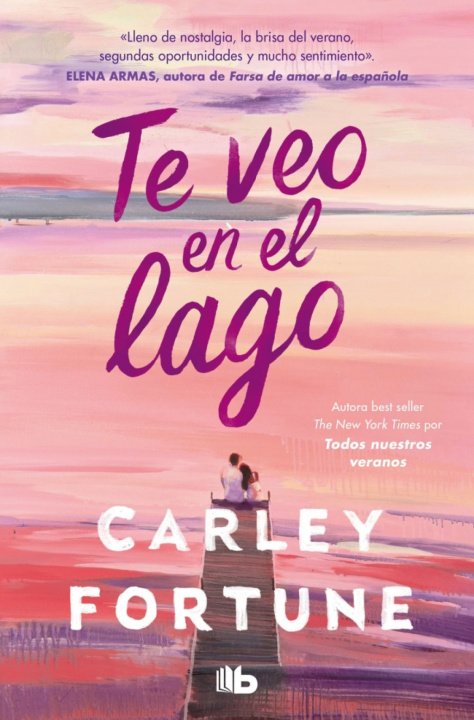 Buch Te Veo En El Lago Carley Fortune