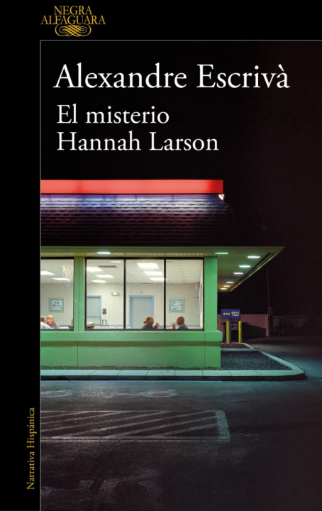 Book El misterio Hannah Larson ALEXANDRE ESCRIVA