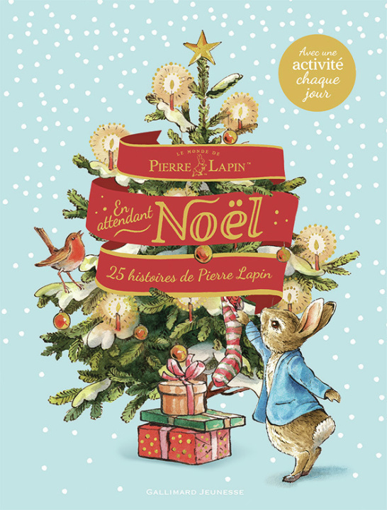 Kniha En attendant Noël, 25 histoires de Pierre Lapin 
