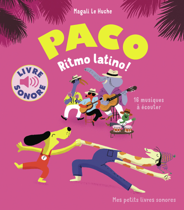 Książka PACO, RITMO LATINO ! MAGALI LE HUCHE
