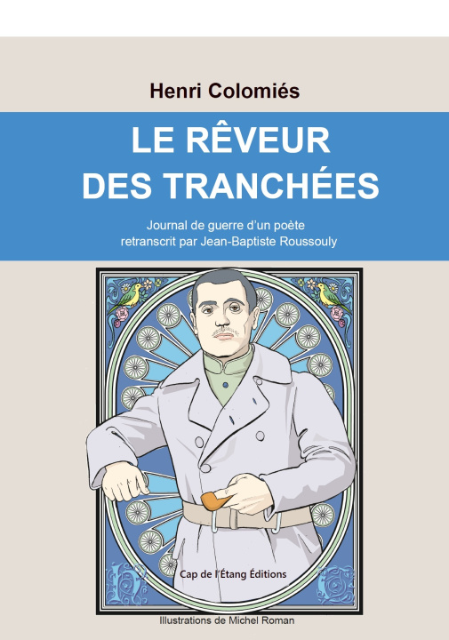 Kniha Le rêveur des tranchées Roussouly