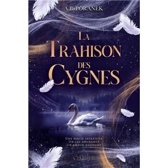 Книга LA TRAHISON DES CYGNES PORANEK A.B.