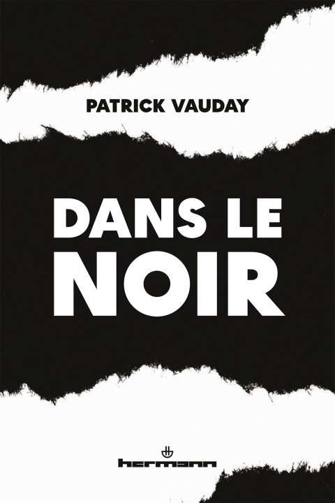 Kniha Dans le noir Patrick Vauday