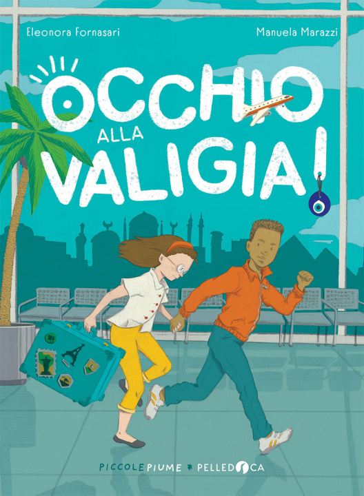 Book Occhio alla valigia! Eleonora Fornasari