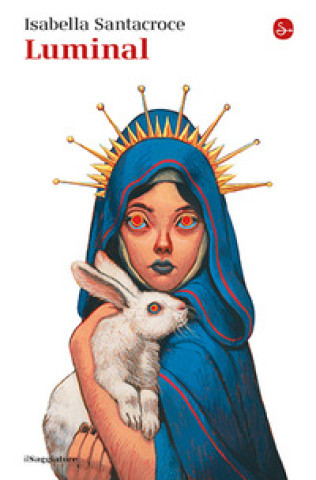 Kniha Luminal Isabella Santacroce
