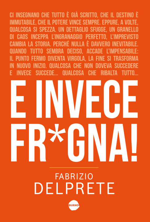 Knjiga E invece fr*gna! Fabrizio Delprete