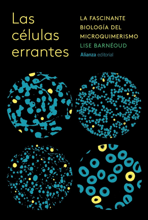 Kniha Las Celulas Errantes Lise Barnéoud
