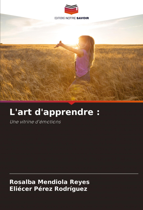 Knjiga L'art d'apprendre : Eliécer Pérez Rodríguez
