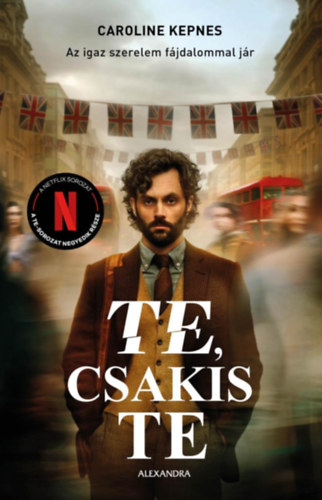 Könyv Te, csakis te Caroline Kepnes