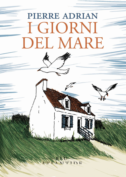 Buch giorni del mare Pierre Adrian