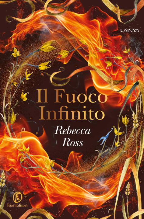 Buch fuoco infinito Rebecca Ross
