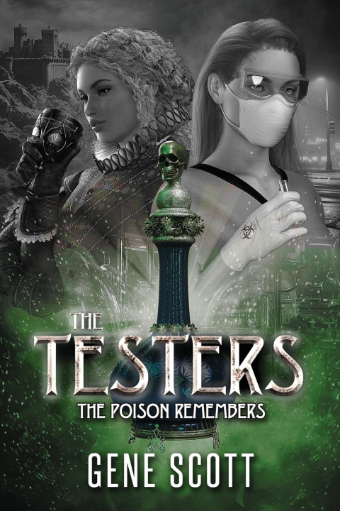 E-kniha Testers:  The Poison Remembers Gene Scott