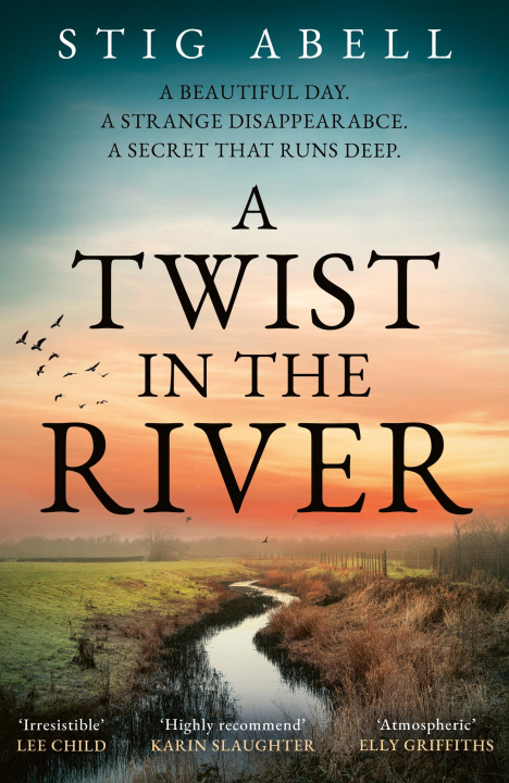 Kniha A Twist in the River Stig Abell