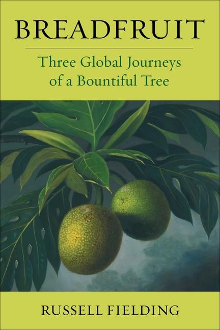 Kniha Breadfruit Russell (Assistant Professor of Geography) Fielding