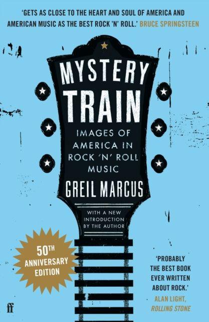 Buch Mystery Train Greil Marcus
