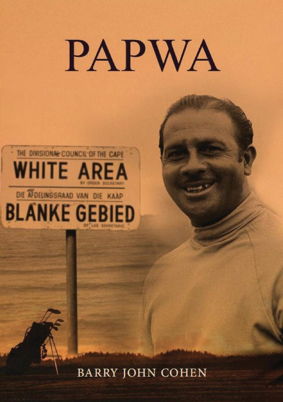 Kniha Papwa BARRY JOHN COHEN