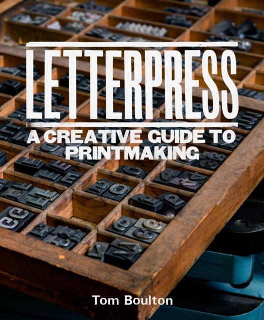 Livre Letterpress Tom Boulton