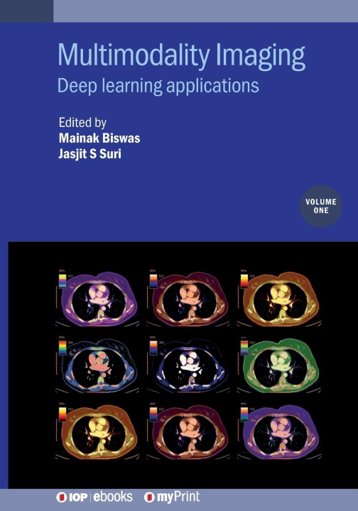 Kniha Multimodality Imaging, Volume 1 Mainak Biswas