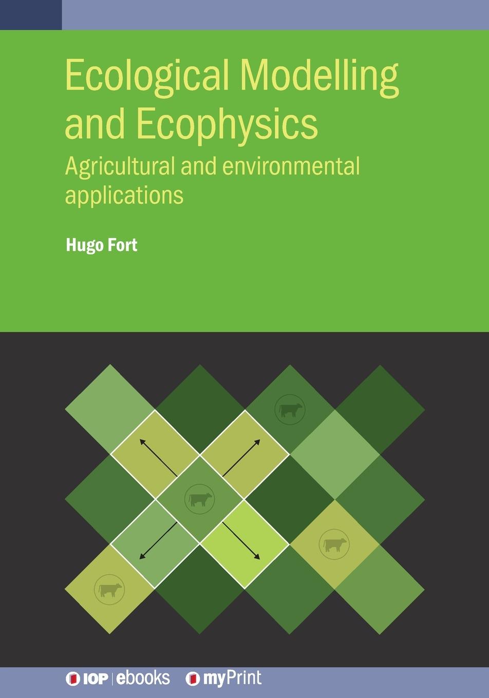 Knjiga Ecological Modelling and Ecophysics Hugo Fort