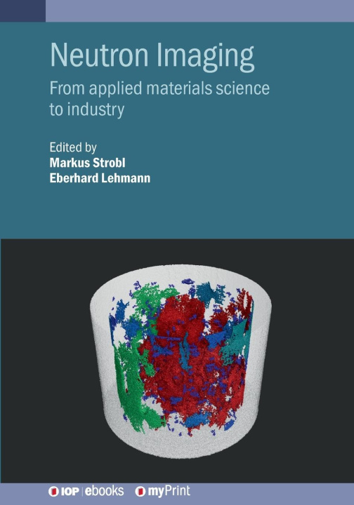 Knjiga Neutron Imaging Eberhard Lehmann