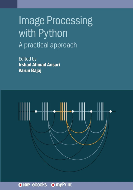 Knjiga Image Processing with Python Varun Bajaj