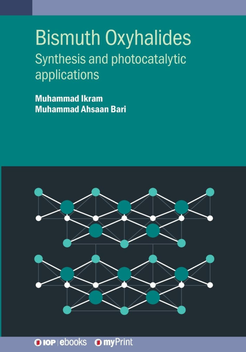 Knjiga Bismuth Oxyhalides Muhammad Ahsaan Bari