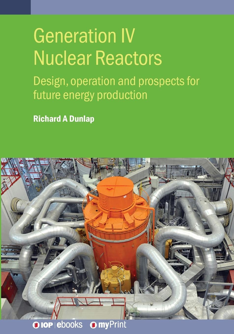 Kniha Generation IV Nuclear Reactors Richard A Dunlap
