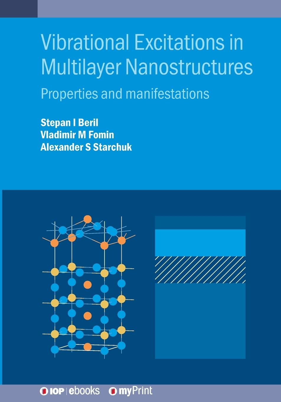 Книга Vibrational Excitations in Multilayer Nanostructures Vladimir Fomin