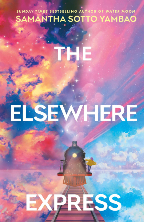 Książka The Elsewhere Express Samantha Sotto Yambao