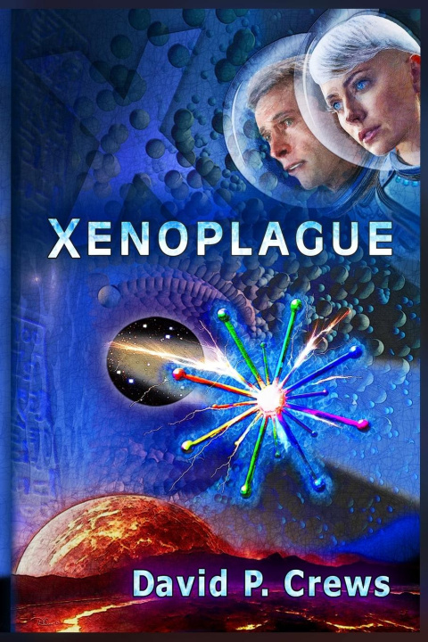 Knjiga Xenoplague David P. Crews