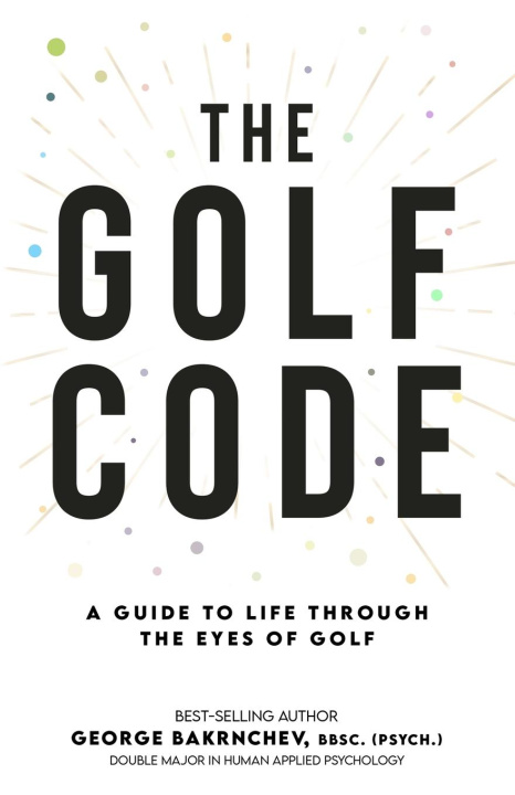 Knjiga The Golf Code George Bakrnchev