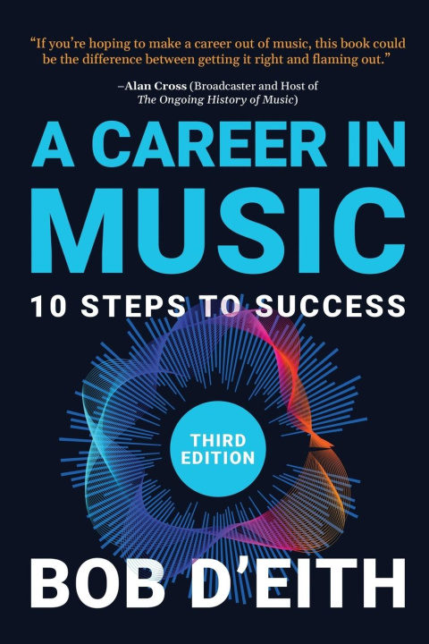 Książka A Career in Music Bob D'Eith