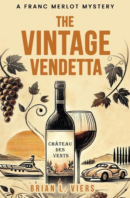 Kniha The Vintage Vendetta Brian L. Viers
