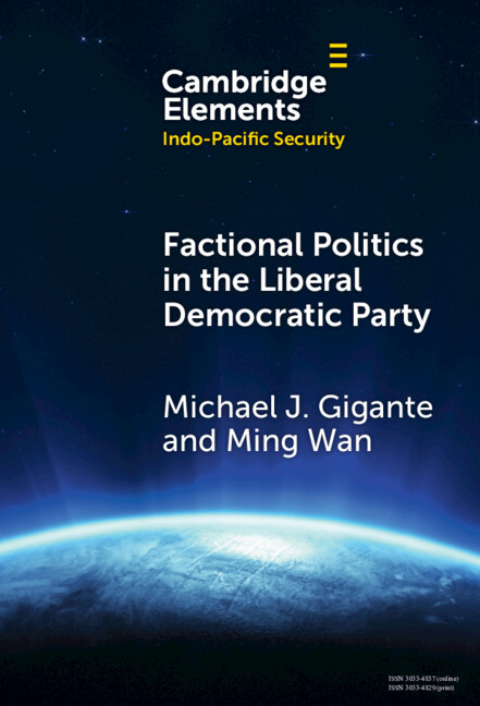Kniha Factional Politics in the Liberal Democratic Party Ming Wan