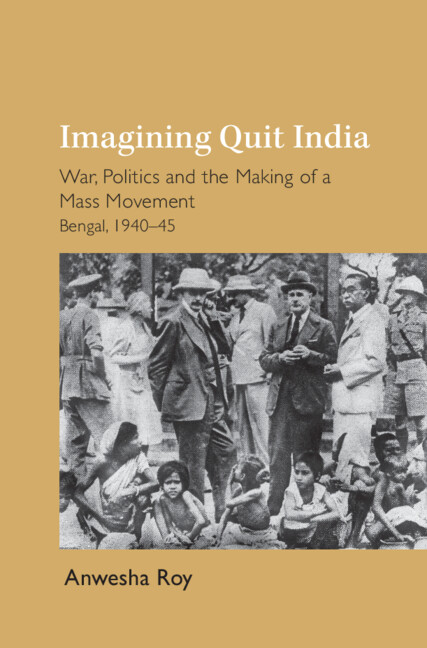 Kniha Imagining Quit India Anwesha Roy
