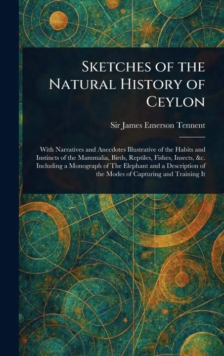 Kniha Sketches of the Natural History of Ceylon 